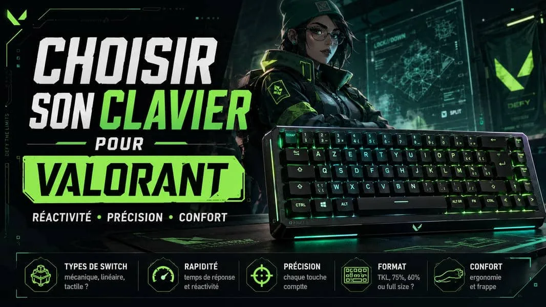 Choisir son clavier pour Valorant