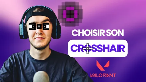 Miniature de la vidéo : choisir son crosshair sur Valorant